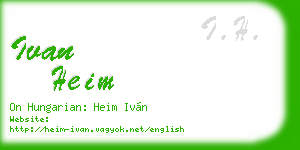 ivan heim business card